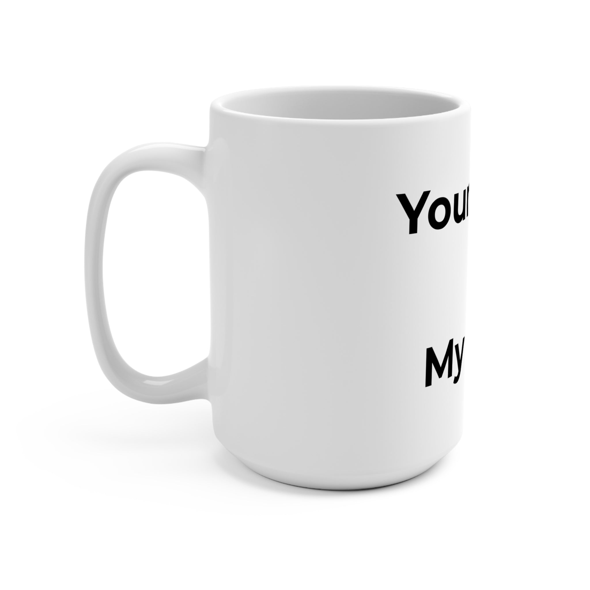 "Your poor planning ≠ My crisis" Funny 15oz Ceramic Mug