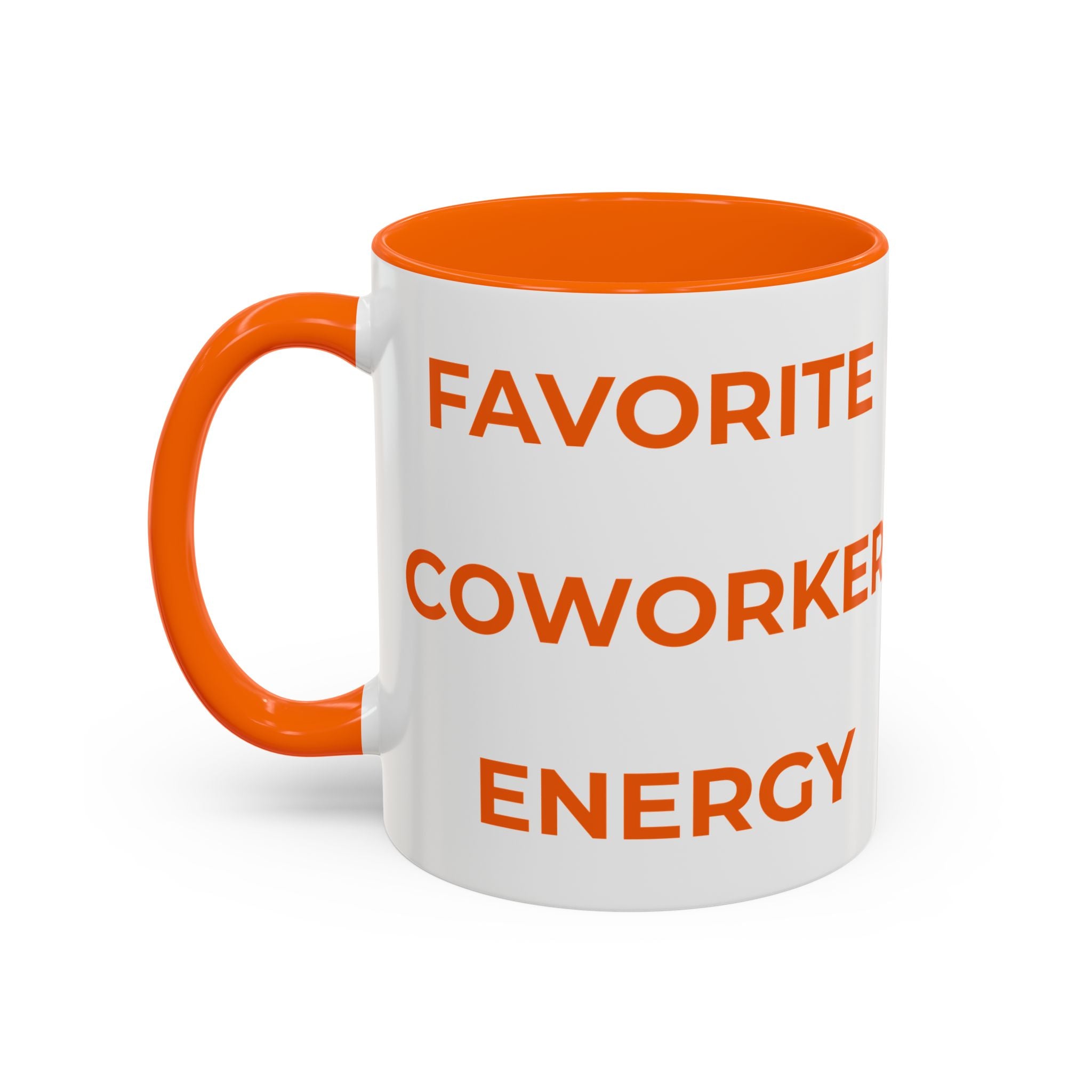 'Favorite Coworker Energy' Motivational Mug 11/15oz