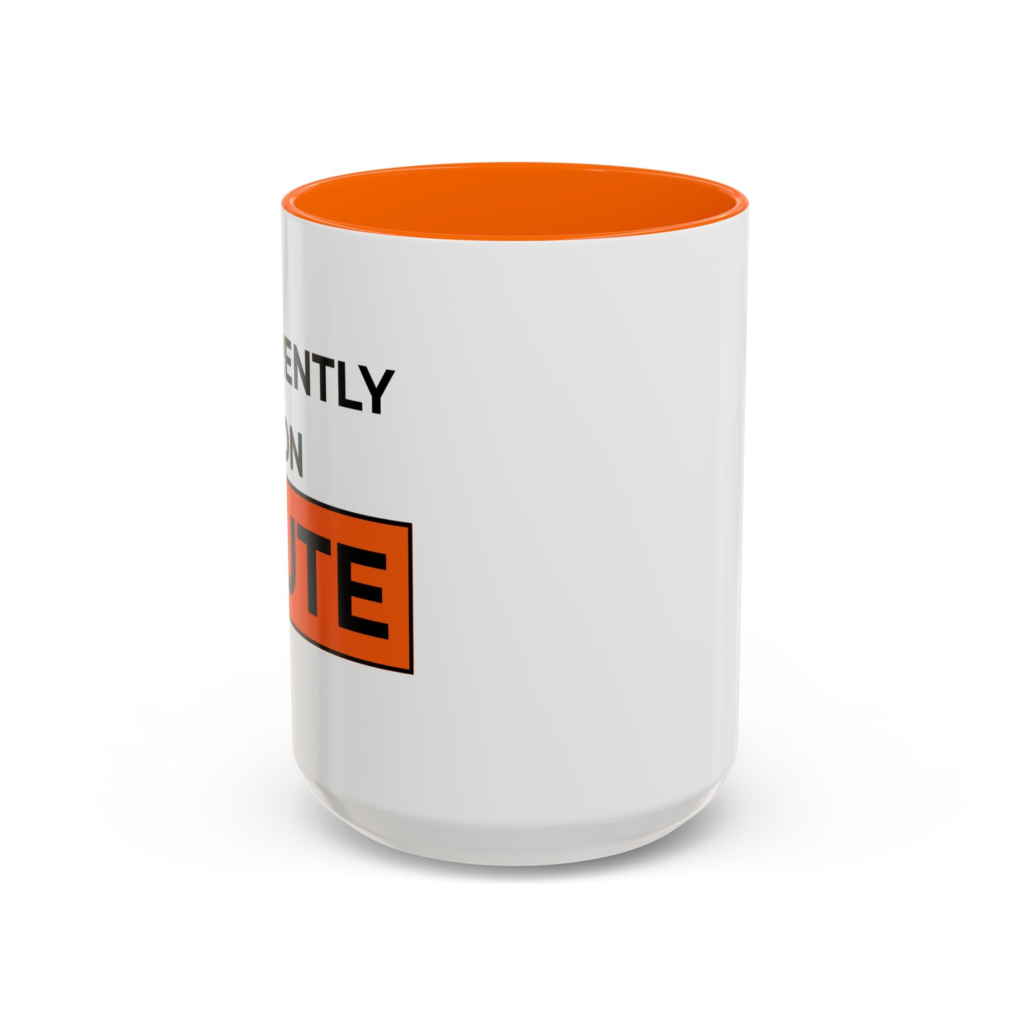 Currently on MUTE coffee cup  11/15oz