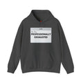 “Hi, I’m Professionally Exhausted” Pullover Hoodie